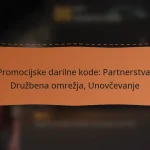 featured-image-promocijske-darilne-kode-partnerstva-druzbena-omrezja-unovcevanje