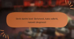 featured-image-skriti-darilni-kod-skrivnosti-kako-odkriti-nasveti-skupnosti