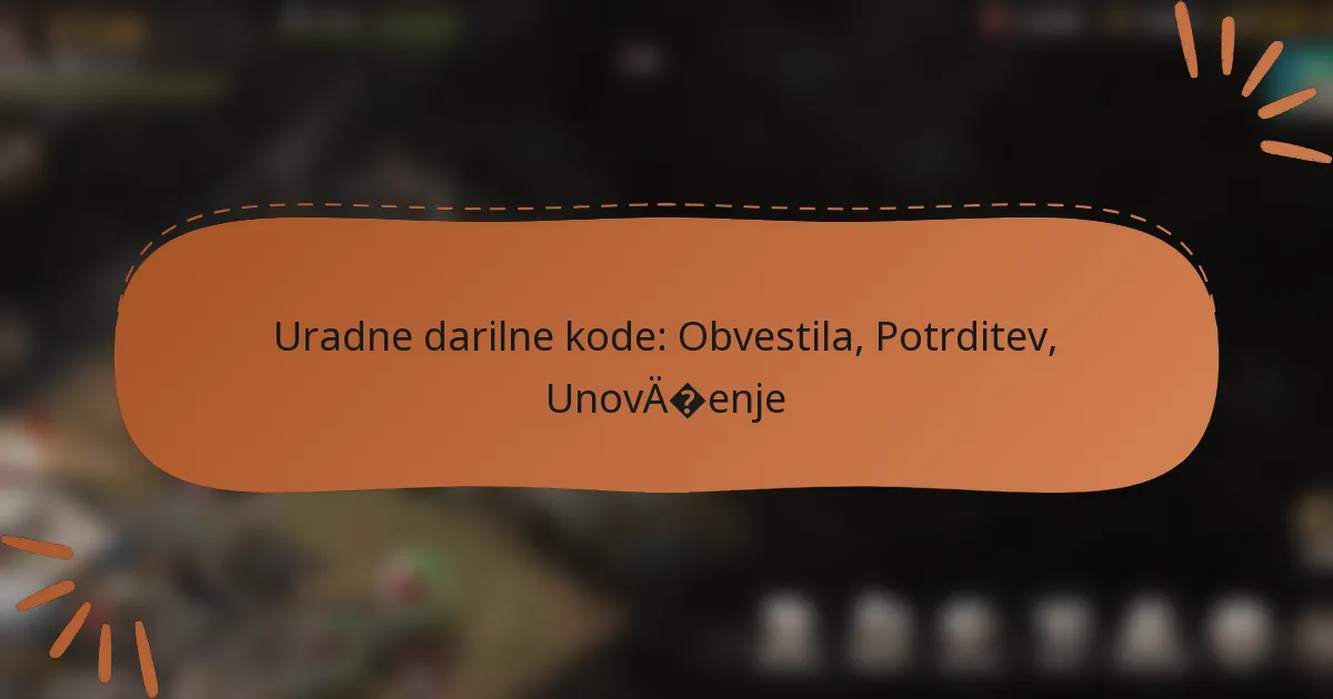featured-image-uradne-darilne-kode-obvestila-potrditev-unovaenje